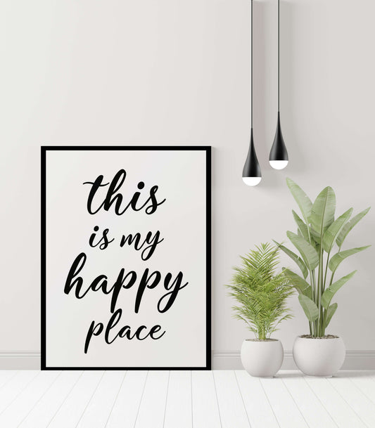 This is My Happy Place Print, Modern Home Decor, Funny Wall Art, Quote Print, Wall Art