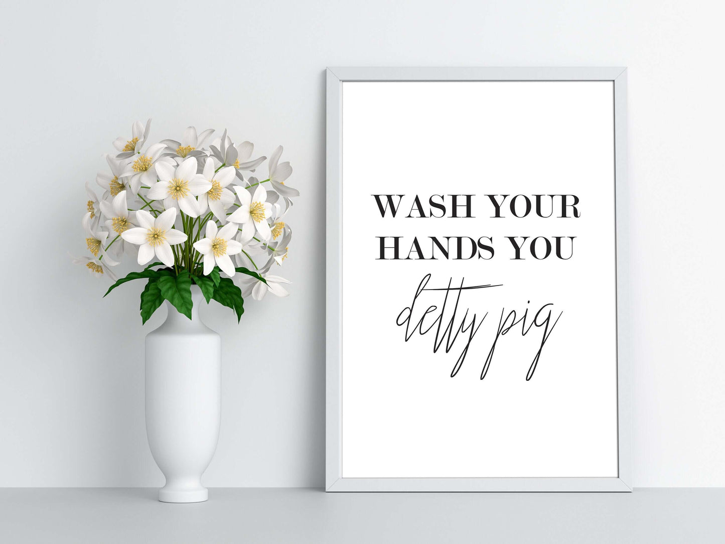 Wash Your Hands You Detty Pig, Bathroom Print, Bathroom Prints, Bathroom Wall Art, Bathroom Decor, Home Prints, Funny Bathroom Prints