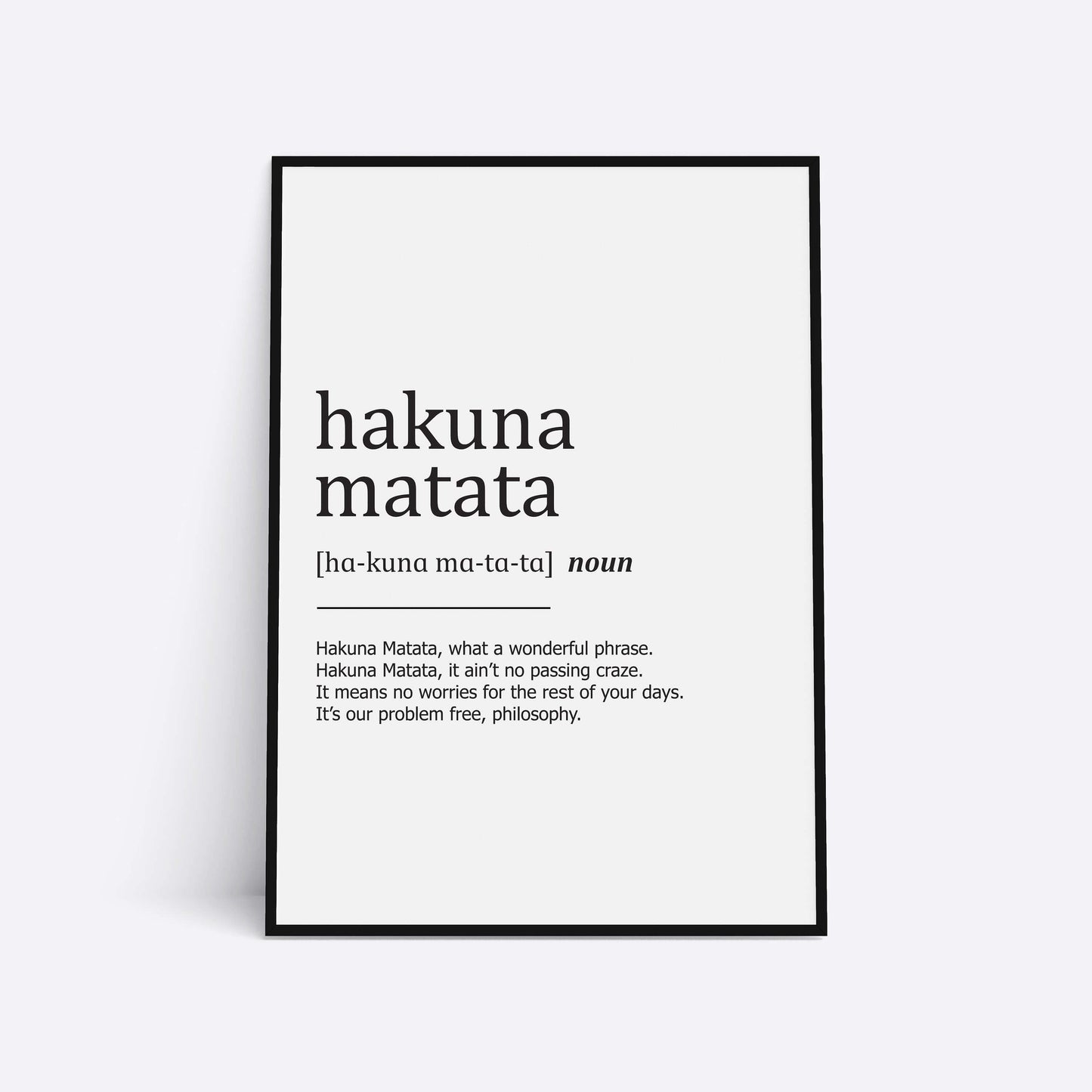 Hakuna Matata Definition Print, Home Print, Bedroom Print, Home Decor, Home Prints, Home Wall Art, Bathroom Prints, Definition Prints
