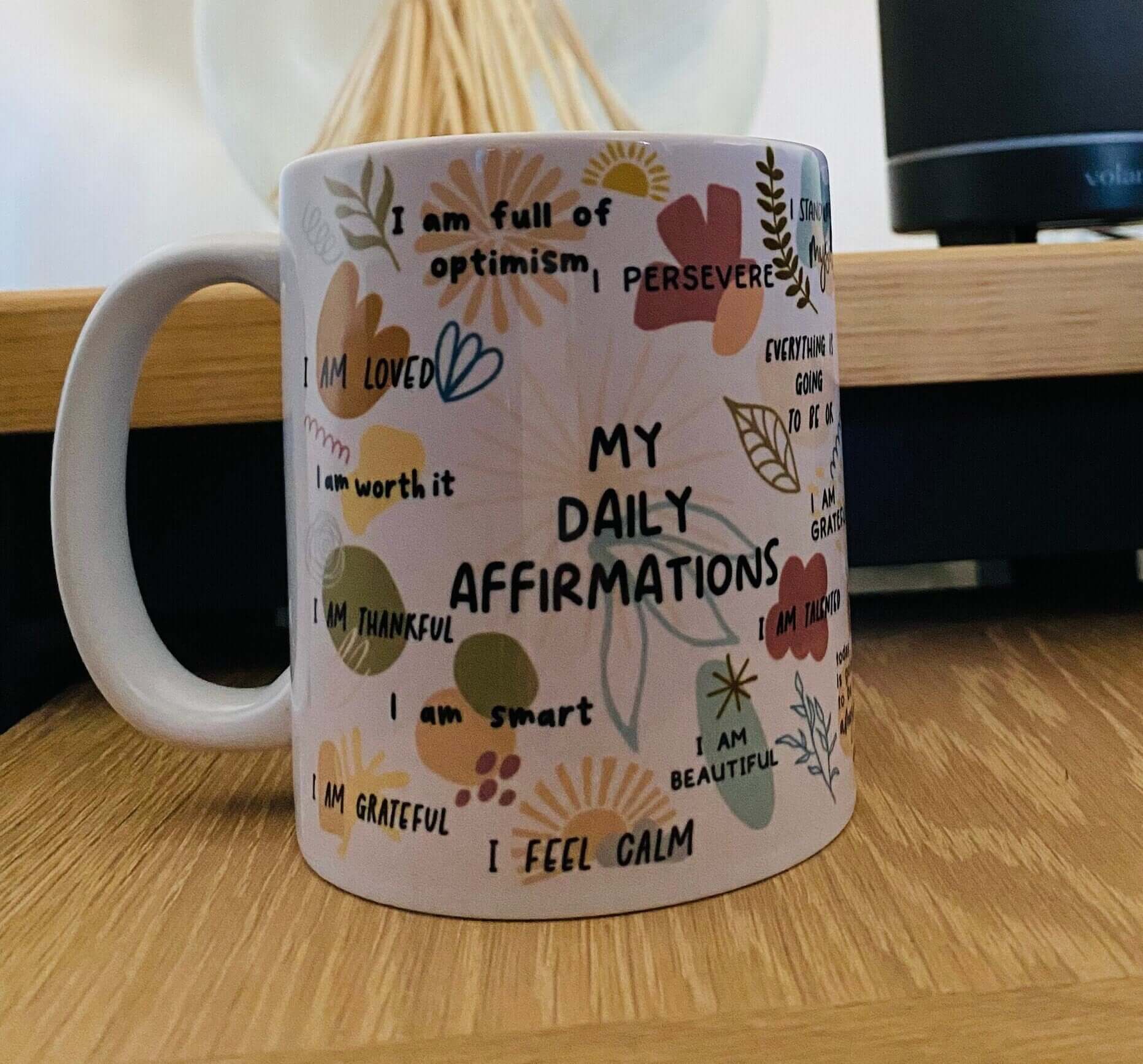 My Daily Affirmation Mug, Boho Design Mug, Motivational Quotes Mug, Positivity Mug, Best Friend Gift, Gifts for Her, Inspirational gifts