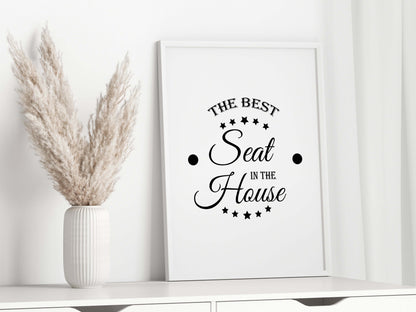 The Best Seat in The House Print, Bathroom Print, Bathroom Decor, Toilet Art, Bathroom Prints, Bathroom Wall Art, Home Print, Funny Bathroom Prints