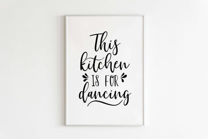 This Kitchen is For Dancing Print, Kitchen Decor, Kitchen Print, Kitchen Wall Art, Home Prints, Funny Kitchen Prints, Funny Posters
