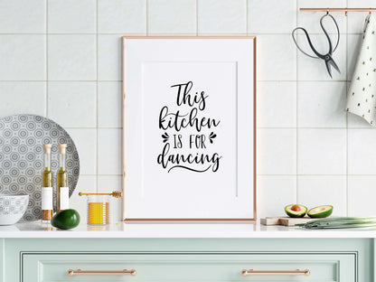 This Kitchen is For Dancing Print, Kitchen Decor, Kitchen Print, Kitchen Wall Art, Home Prints, Funny Kitchen Prints, Funny Posters