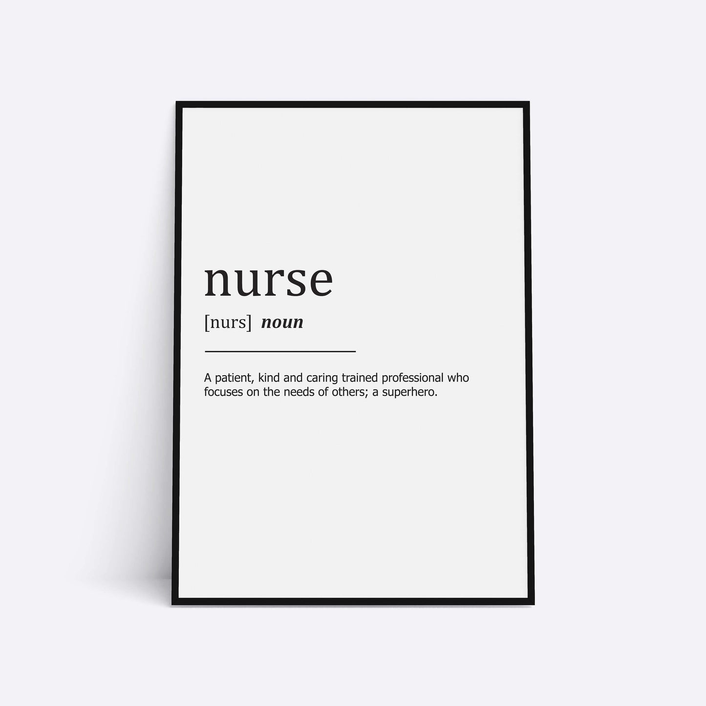 Nurse Definition Print, Nurse Gift, Wall Art, Nurse Graduation Gift, Wall Decor, Home Wall Art, Quote Print, Thank You Gift,Definition Print