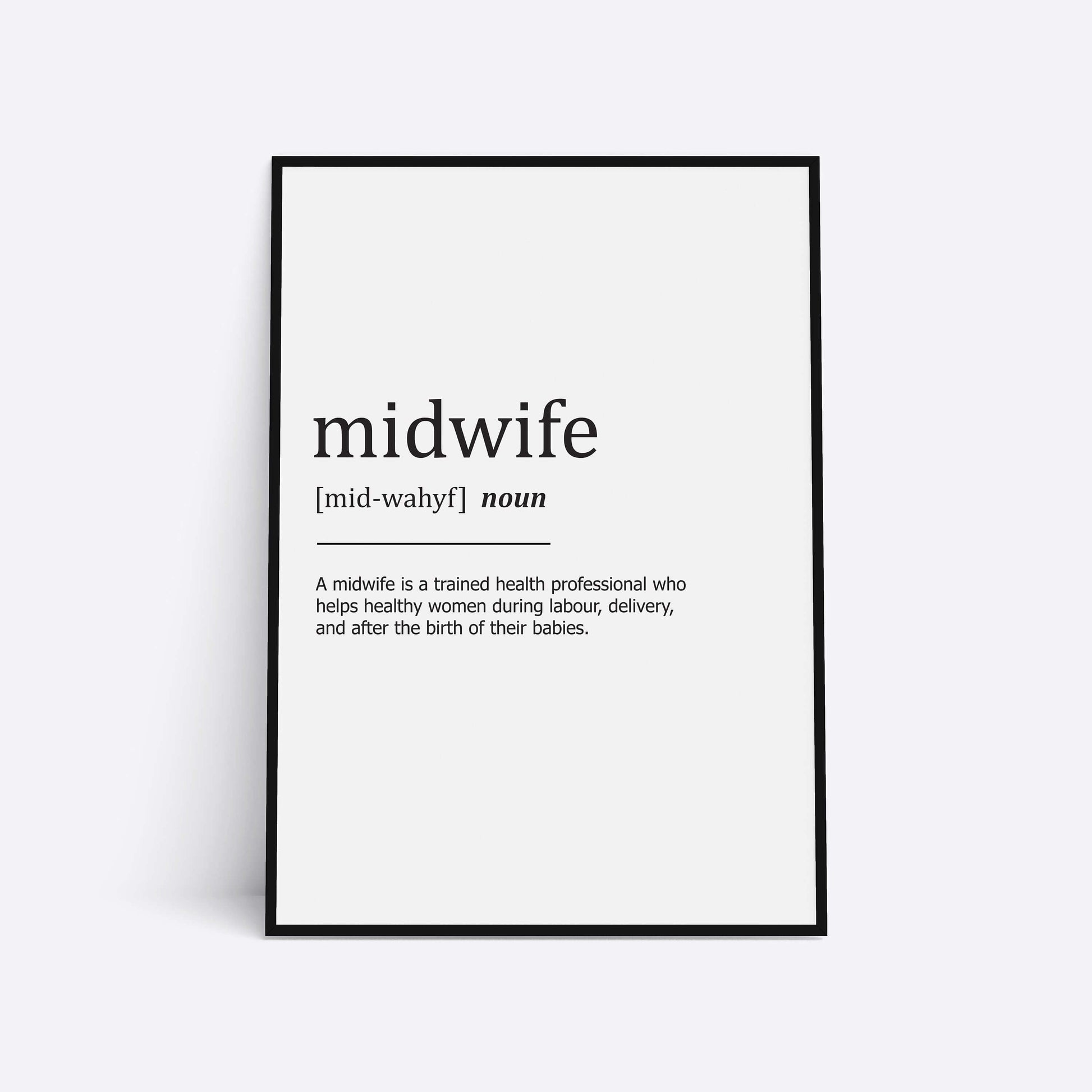 Midwife Definition Print, Midwife Gift, Wall Art, Nurse Graduation Gift, Wall Decor, Home Wall Art, Quote Print, Thank You Gift