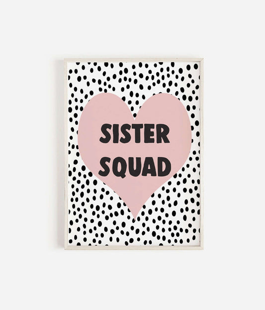 Sister Squad Spotty Print, Girls Bedroom Print, Sister Print, Kids Wall Decor, Nursery Prints, Nursery Decor, Sister Wall Art