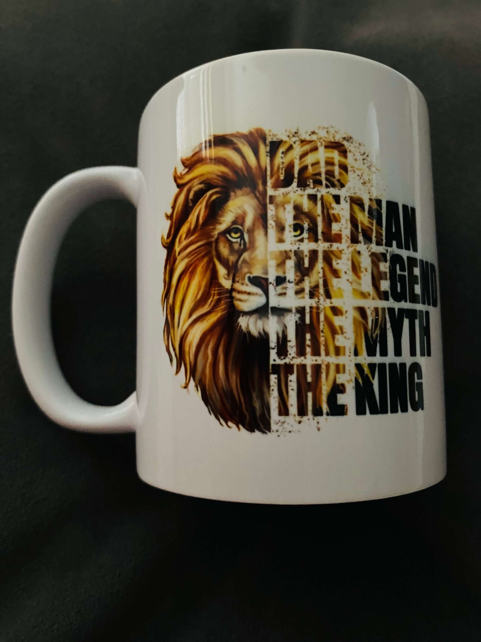 Father's Day Gift, Dad Mug, Gift For Dad, Lion Mug, The King, Dad Gift, Ceramic 11oz Mug, Gifts For Him, Birthday Gift